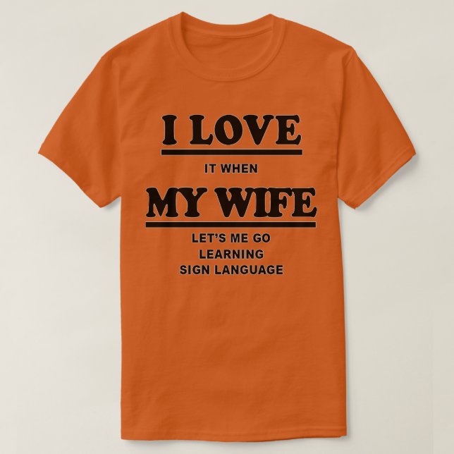 T-shirt Funny Learning Sign Language Gift For Men Women 1 (Design devant)