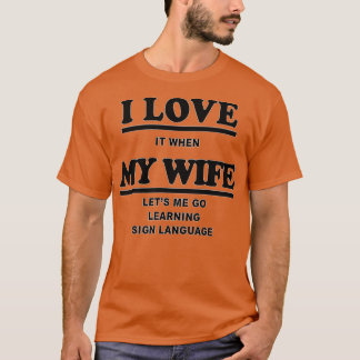 T-shirt Funny Learning Sign Language Gift For Men Women 1