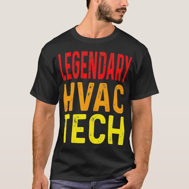 T-shirt Funny Legendaire HVAC Tech Technique de refroidiss (Devant)