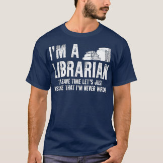 T-shirt Funny Librarian Apparel Top Librarians Design