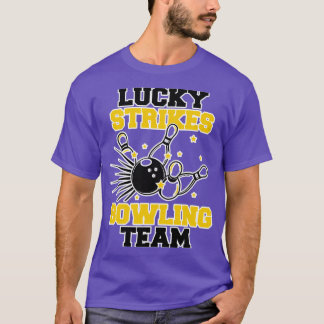 T-shirt Funny Lucky Strikes Bowling Team T