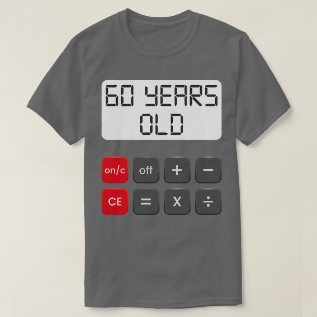 T-shirt Funny Math Geek 60e anniversaire Cadeau 60 ans Bi (Design devant)