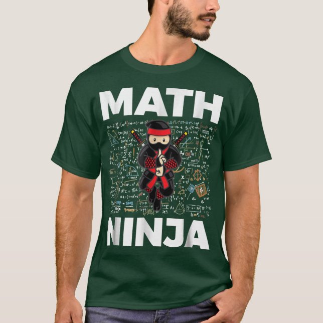T-shirt Funny Math Ninja For Mathematicseacher Student fri (Devant)