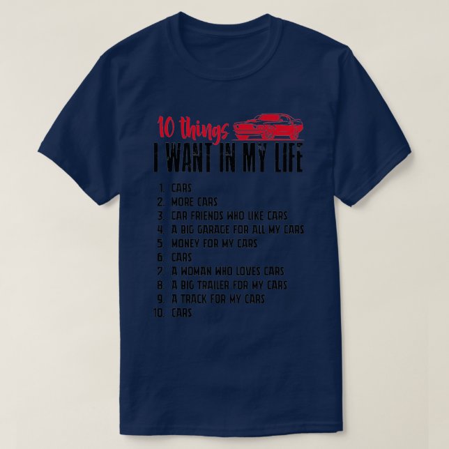 T-shirt Funny Mécanique 10 choses que je veux dans ma vie  (Design devant)