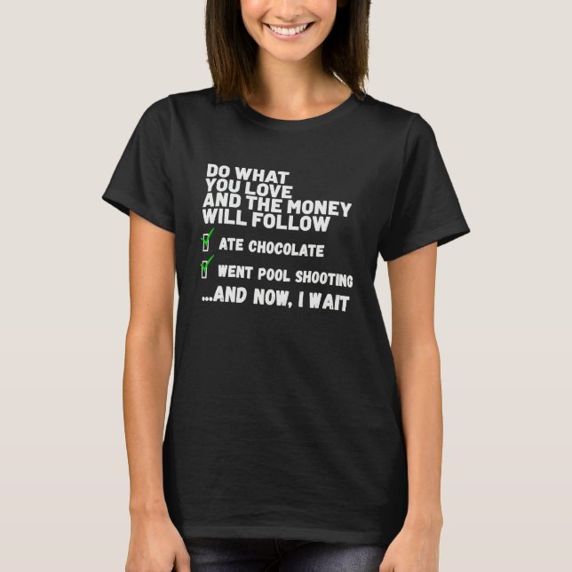 T-shirt Funny Mens Womens Christian Prayed Went Pool Shoot (Devant)