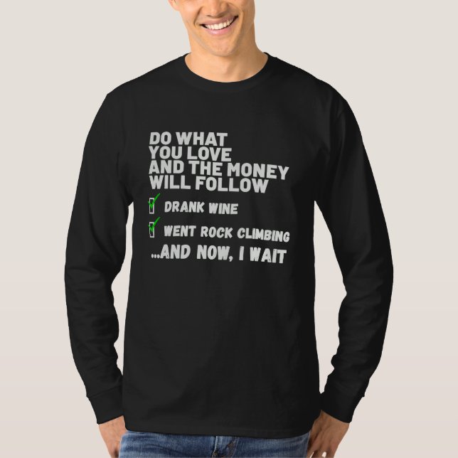 T-shirt Funny Mens Womens Christian Prayed Went Rock Climb (Devant)