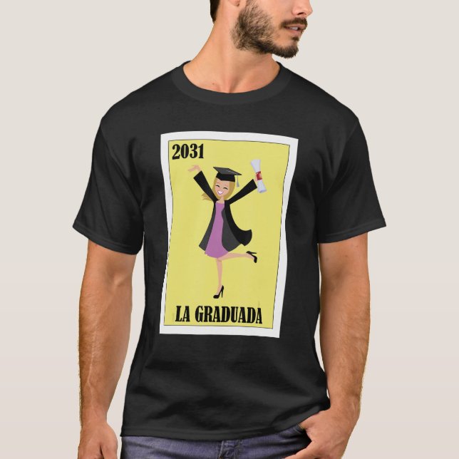 T-shirt Funny Mexican Design for Graduation - La Graduada  (Devant)
