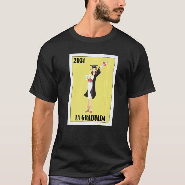 T-shirt Funny Mexican Design for Graduation - La Graduada  (Devant)
