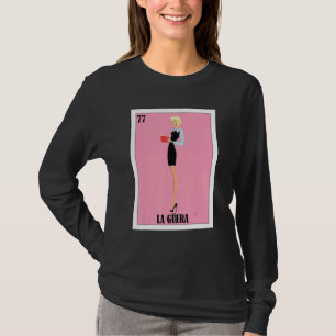 T-shirt Funny Mexican for Blonde Girls - La Guera