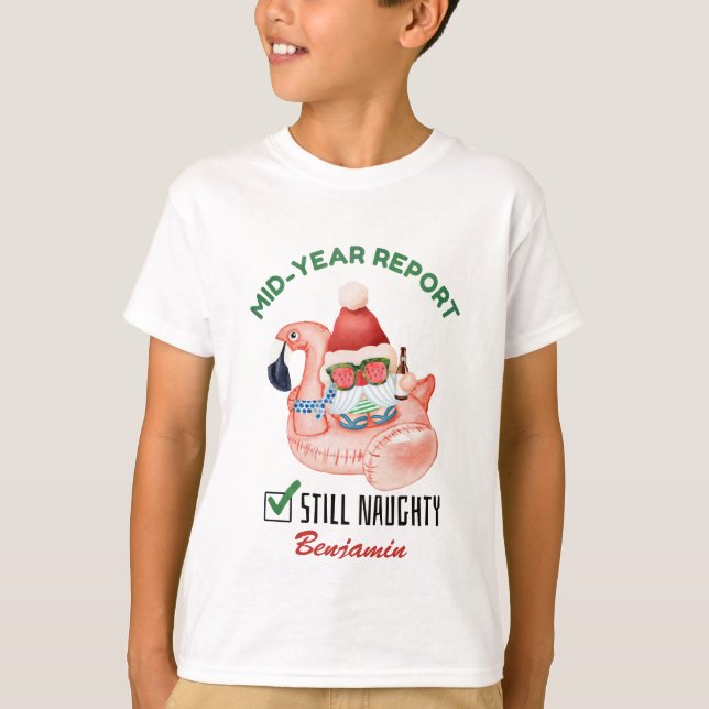 T-shirt Funny Mid Year Report Toujours Naughty Christmas (Devant)