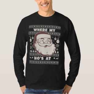 T-shirt Funny Mignonne Noël Père Noël Ho Ho's Ugly Swea de