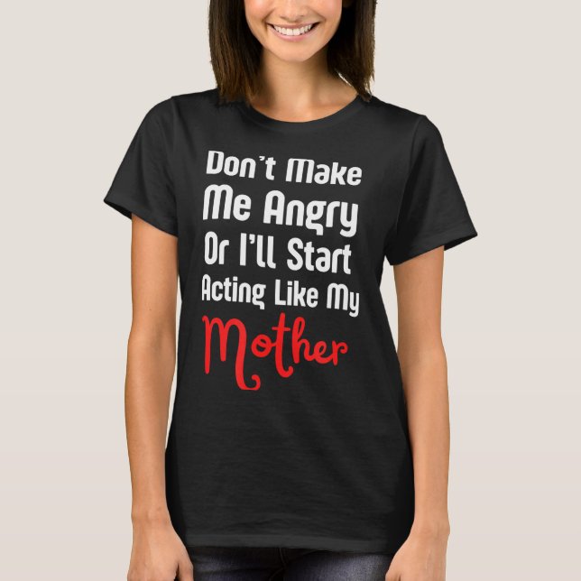 T-shirt Funny Mother's Day  (Devant)