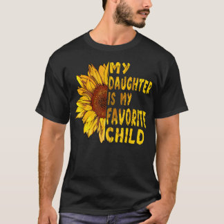 T-shirt Funny Mother'S Day Shirts My Daughter Is My Favori