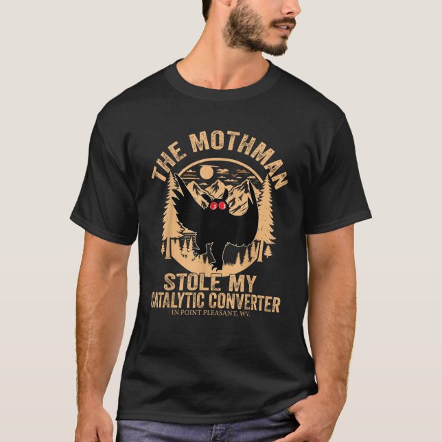 T-shirt Funny Mothman a volé mon convertisseur catalytique (Devant)