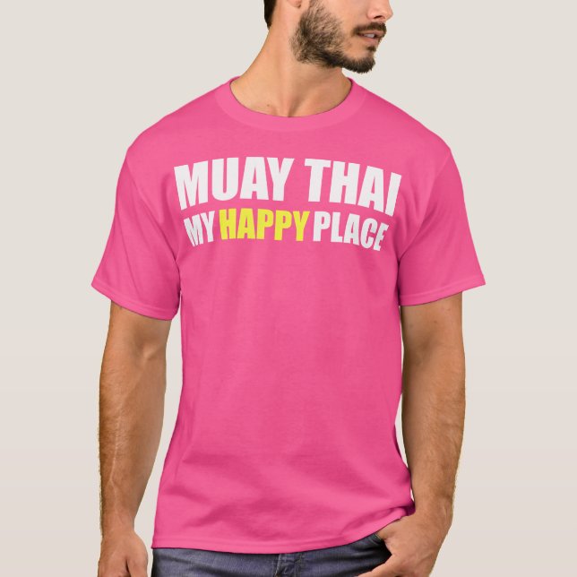 T-shirt Funny Muay Thai Boxing Et Kickboxing (Devant)