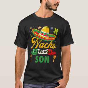 T-shirt Funny Nacho moyen Son Sombrero Mexicain Cinco De