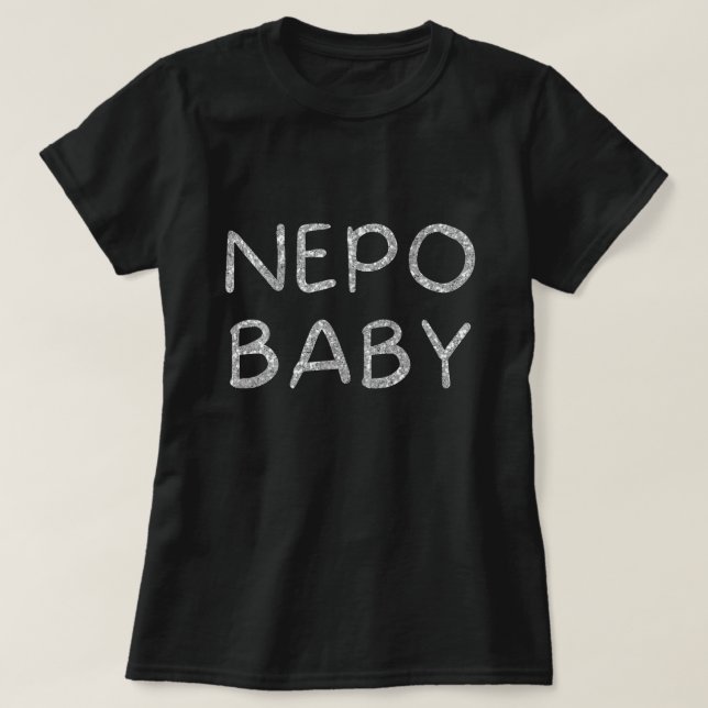 T-shirt Funny Nepo Baby Parties scintillant (Design devant)