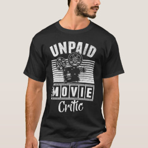 T-shirt Funny Non payé Critique de cinéma Caméra Film Cine