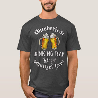 T-shirt Funny Oktoberfest Drague Team Lets Obtenir Schnitz