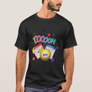 T-shirt Funny Oooh 69 Fan de Bingo LGBT Bingo Bingo Long S