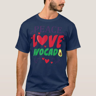 T-shirt Funny Peace Love avocado guacamole Vagetable