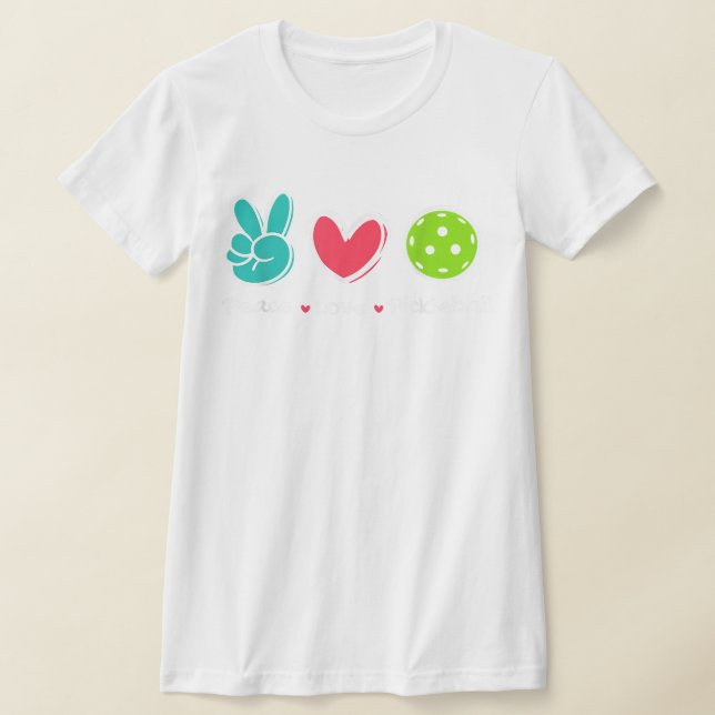 T-shirt Funny Peace Love Pickleball Court Jouer Loves Pick (Poser)
