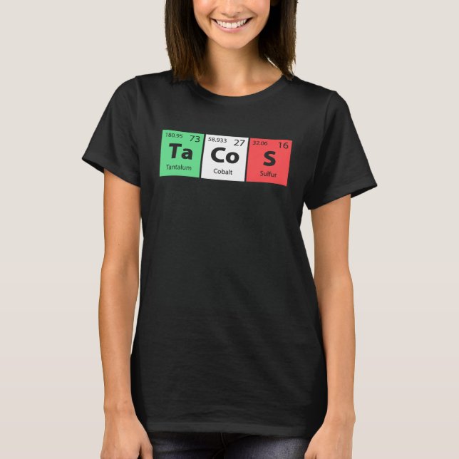 T-shirt Funny Periodic Table Tacos For Cinco De Mayo Celeb (Devant)