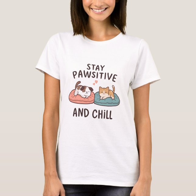 T-shirt Funny Pet Shirt – Stay Pawsitive Tee (Devant)