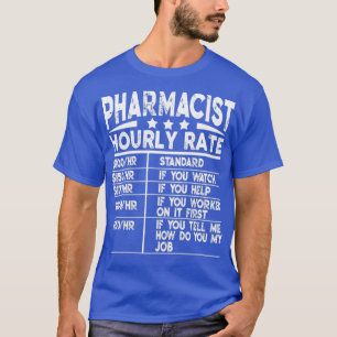 T-shirt Funny Pharmacist