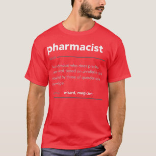 T-shirt Funny Pharmacist Cadeau Funny Définition Emploi Co