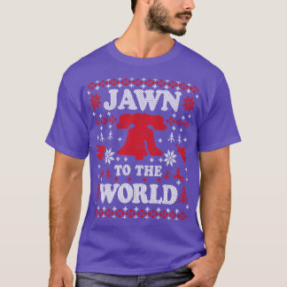 T-shirt Funny Philadelphie laid Noël Jawn au monde