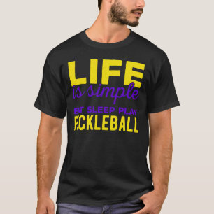T-shirt Funny Pickleball
