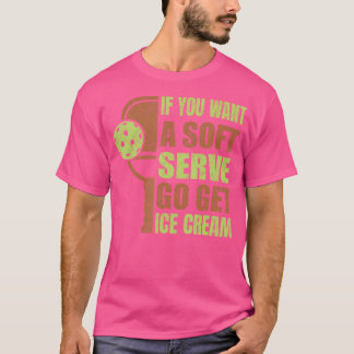 T-shirt Funny Pickleball For