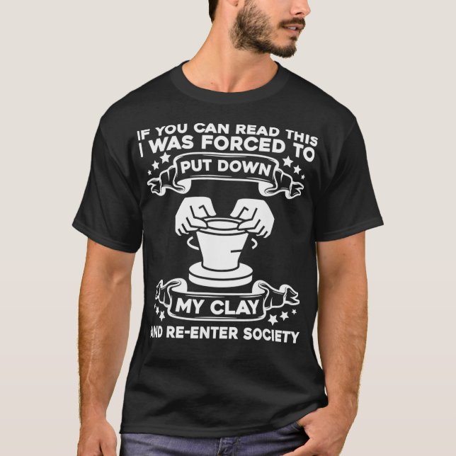 T-shirt Funny Pottery Maker Céramique Potter Potter  (Devant)