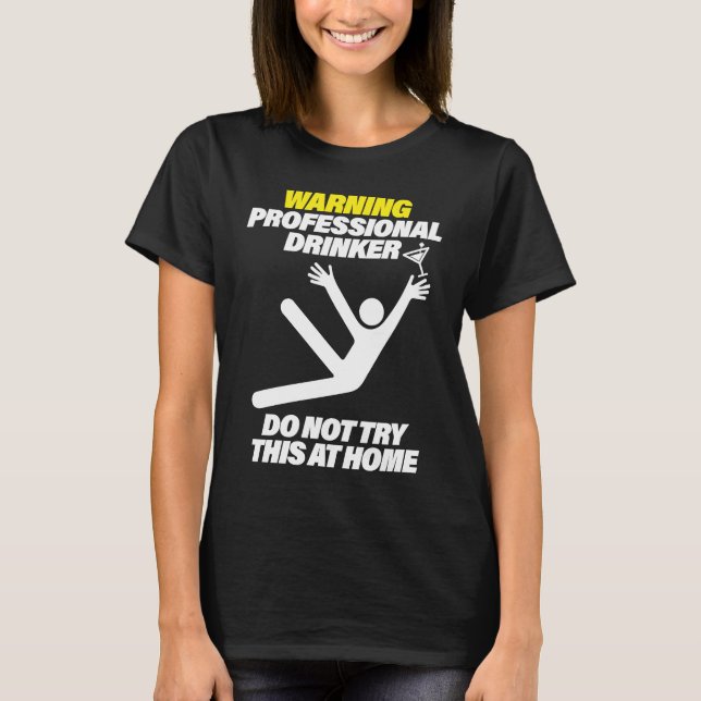 T-shirt Funny Professional Drinker Dive Bar Pub Crawl T (Devant)