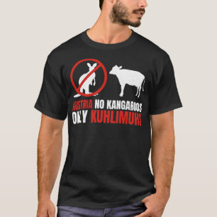 T-shirt Funny Pun Autriche No Kangaroos Seulement Kuhlimuh