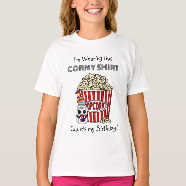 T-shirt Funny Pun Popcorn | C'est mon anniversaire (Devant)