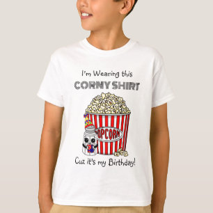 T-shirt Funny Pun Popcorn   C'est mon anniversaire