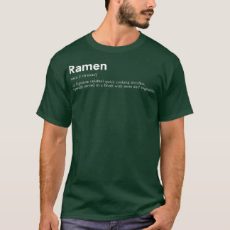 T-shirt Funny Ramen Definition For Japanese Food Lover Gir