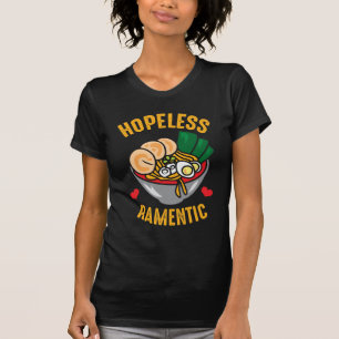T-shirt Funny Ramen nouilles Pun Romantic Lover