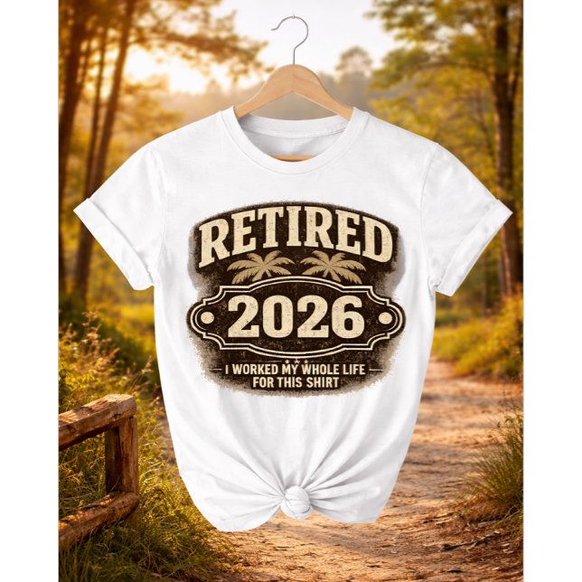 T-shirt Funny Retirement 2026 Palm Tree Retro Style I W... (Créateur téléchargé)