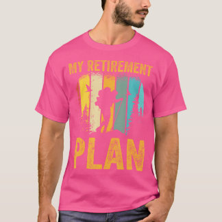 T-shirt Funny Retraité Hiker Mountain Randonnée retraite P