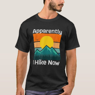 T-shirt Funny Retro Extérieur Apparemment Je Randonnée Mai