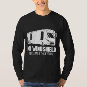 T-shirt Funny Rv Camping Motorhome Mon Nettoyeur Windshiel