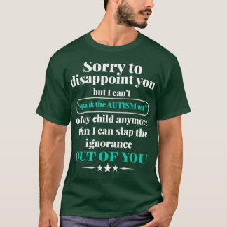 T-shirt Funny Sassy Crazy Autism Maman