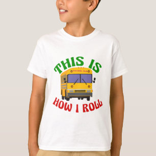 T-shirt Funny School Bus Pun C'est comment je roule les en