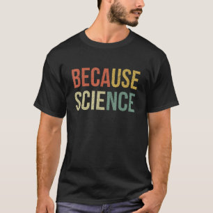 T-shirt Funny Science Chemise Biologie Physique Enseignant