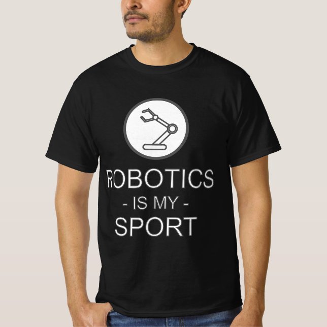T-shirt Funny Science Coding Coder Robotics Is My Sport Sa (Devant)