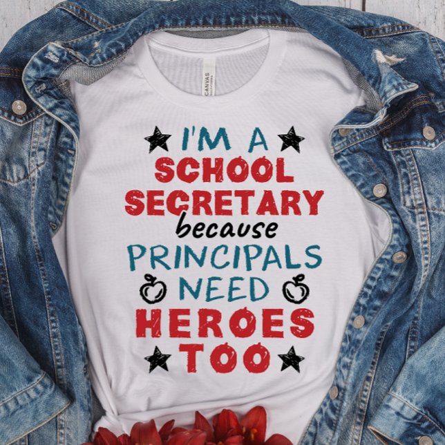 T-shirt Funny Secrétaire d'école Héros appréciation (Créateur téléchargé)