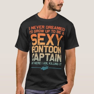 T-shirt Funny Sexy Pontoon Capitaine Art Pour Hommes Femme